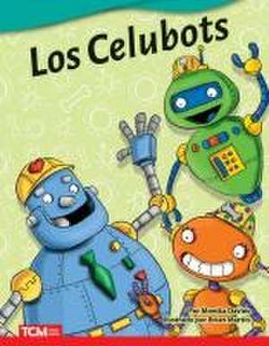 Los Celubots de Monika Davies