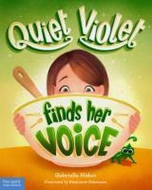 Quiet Violet Finds Her Voice de Gabrielle Nidus