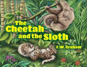 The Cheetah and the Sloth de F W Graham