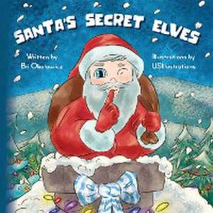 Santa's Secret Elves de Bri Okolowicz