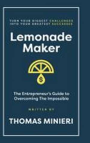 Lemonade Maker de Thomas Minieri