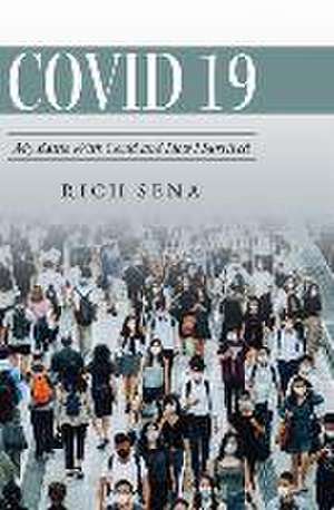 Covid 19 de Rich Sena
