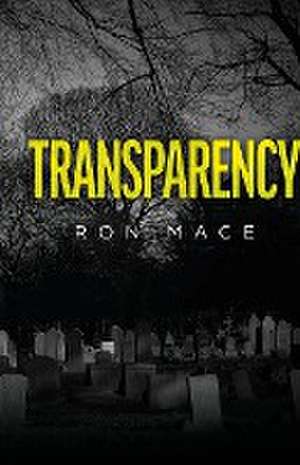 Transparency de Ron Mace