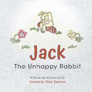 Jack The Unhappy Rabbit de Antonio Dos Santos