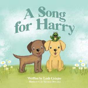 A Song for Harry de Leah Grieger