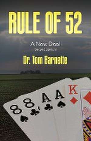 Rule of 52 de Tom Barnette