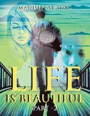 Life Is Beautiful de Manish Gurung