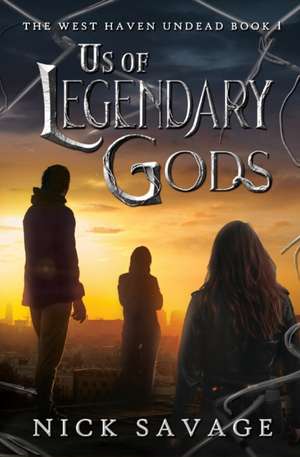 Us of Legendary Gods de Nick Savage