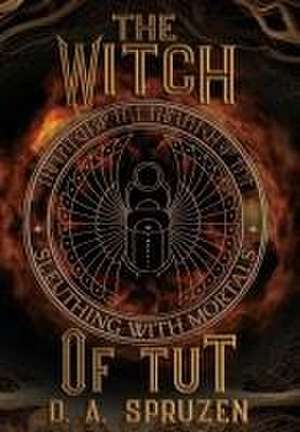 The Witch of Tut de D A Spruzen