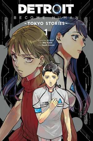 Detroit: Become Human -Tokyo Stories-, Vol. 1 (Manga) de Quantic Quantic Dream