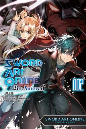 Sword Art Online RE: Aincrad, Vol. 2 (Manga) de Reki Kawahara