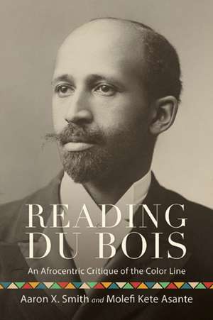 Reading Du Bois de Aaron X. Smith