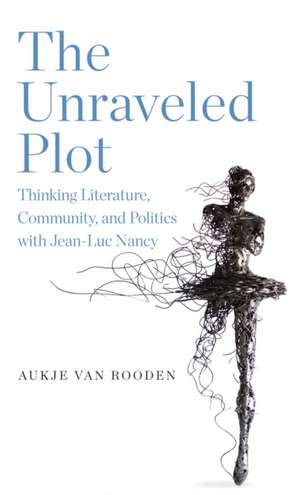 The Unraveled Plot de Aukje van Rooden