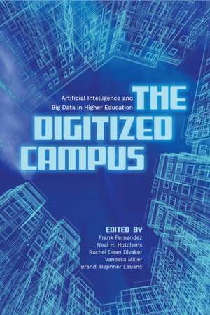 The Digitized Campus de Frank Fernandez