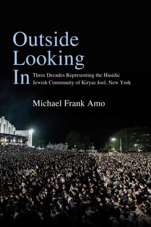 Outside Looking in de Michael Frank Amo