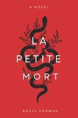 La Petite Mort de Kezia Thomas
