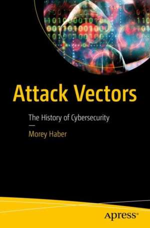 Attack Vectors de Morey Haber