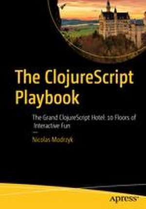 The ClojureScript Playbook de Nicolas Modrzyk