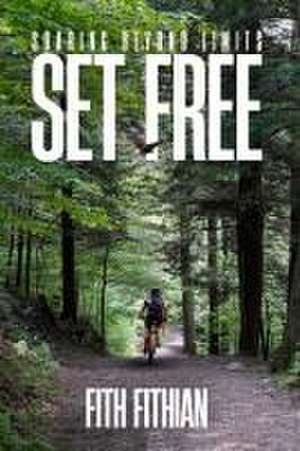 Set Free de Fith Fithian