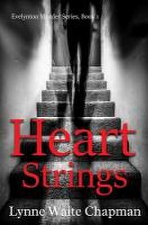 Heart Strings de Lynne Waite Chapman