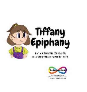 Tiffany Epiphany de Kathryn Rae Zeigler