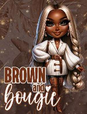 Brown & Bougie Journal de Arletha Orr