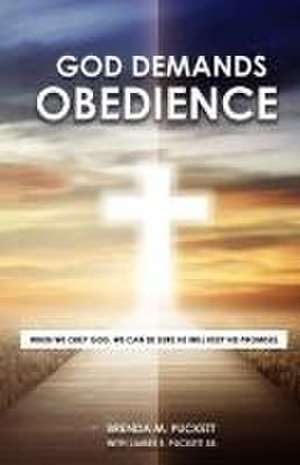 God Demands Obedience de Brenda M Puckett