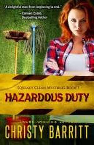 Hazardous Duty de Christy Barritt