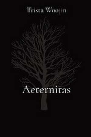 Aeternitas de Trista Woojin