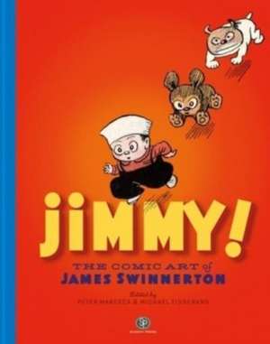 Jimmy! The Comic Art of James Swinnerton de Peter Maresca