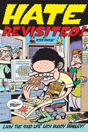 Hate Revisited! de Peter Bagge