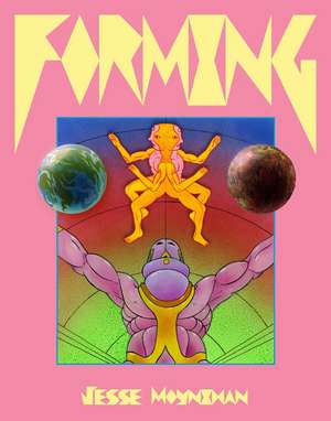 Forming de Jesse Moynihan