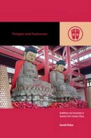 Temples and Teahouses de Gareth Fisher