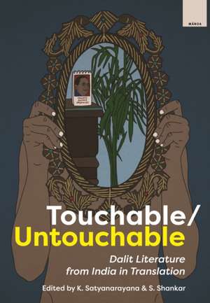 Touchable/Untouchable de S. Shankar