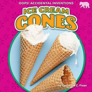 Ice Cream Cones de Catherine C Finan