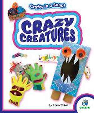 Crazy Creatures de Jane Yates