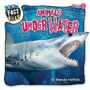 Animals Under Water de Brenda McHale