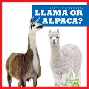 Llama or Alpaca? de Jamie Rice