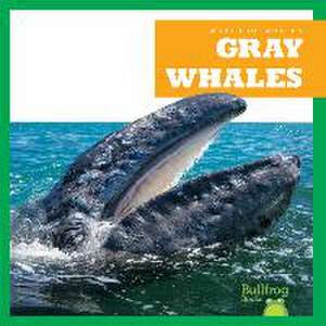 Gray Whales de Eliza Leahy