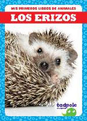 Los Erizos (Hedgehogs) de Marie Brandle