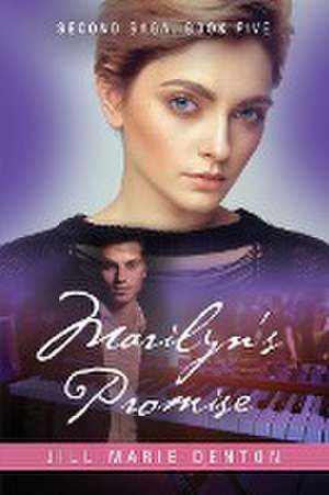 Second Saga, Book Five de Jill Marie Denton