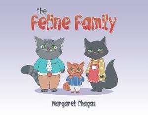 The Feline Family de Margaret Chagas