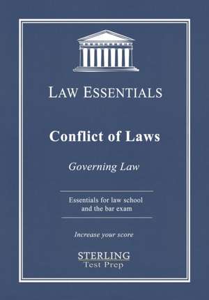 Conflict of Laws, Governing Law de Sterling Test Prep