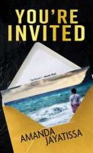 You're Invited de Amanda Jayatissa