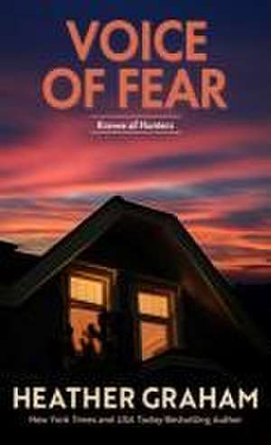 Voice of Fear de Heather Graham