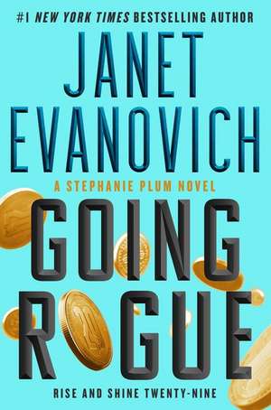 Going Rogue de Janet Evanovich