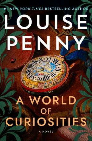 A World of Curiosities de Louise Penny