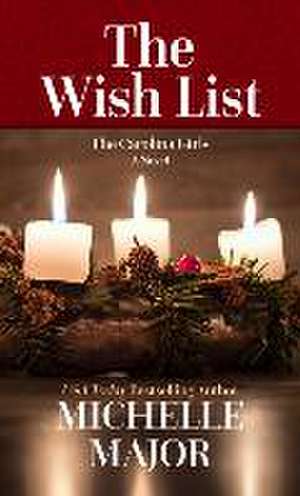 The Wish List de Michelle Major