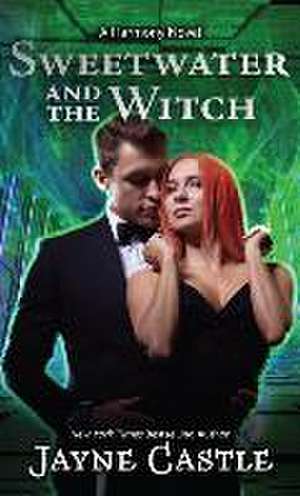 Sweetwater and the Witch de Jayne Castle