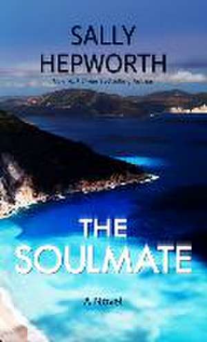 The Soulmate de Sally Hepworth